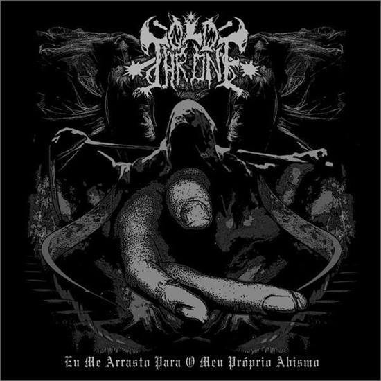 Old Throne - Eu Me Arrasto para o Meu Próprio Abismo CD | Black Hearts Records