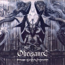 Obeisance - Bringers of Unholy Profanation CD | Black Hearts Records