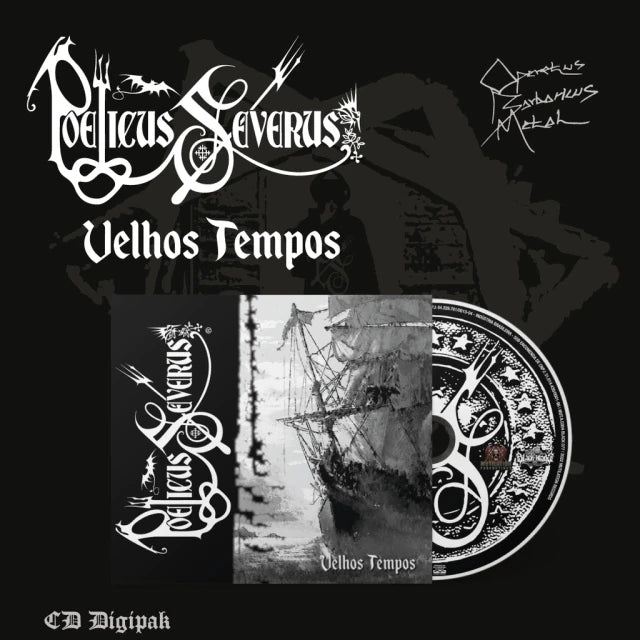 POETICUS SEVERUS - Velhos Tempos CD Digipak | Black Hearts Records
