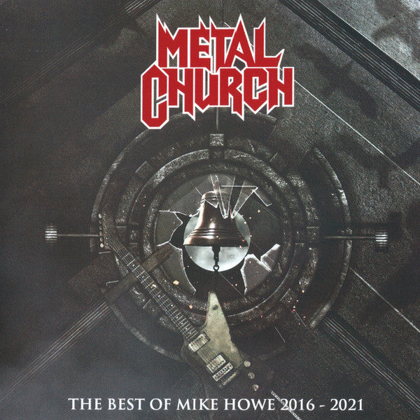 Metal Church - The Best Of Mike Howe 2016-2021 CD | Black Hearts Records