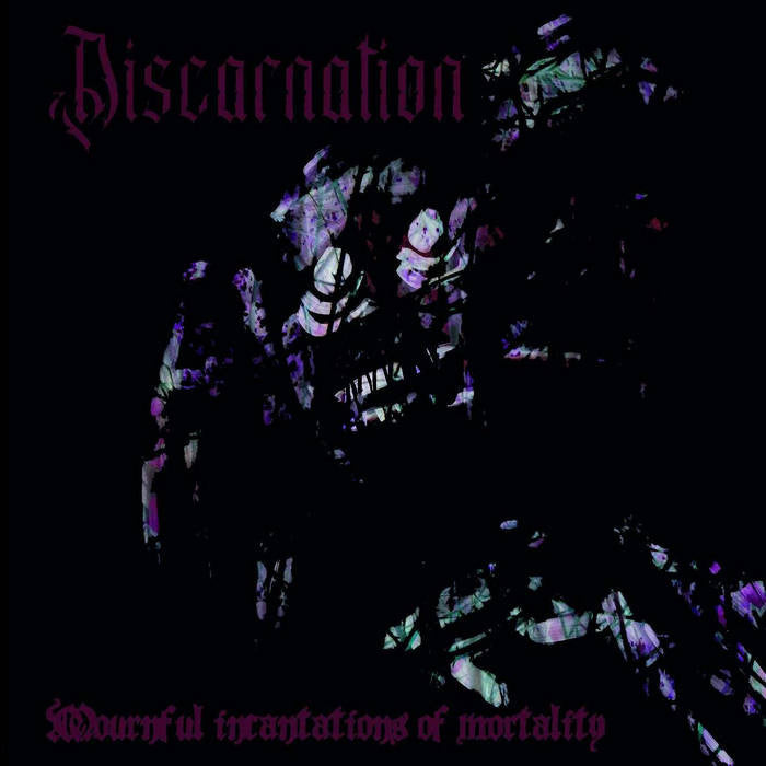 Discarnation - Mournful Incantations of Mortality CD | Black Hearts Records