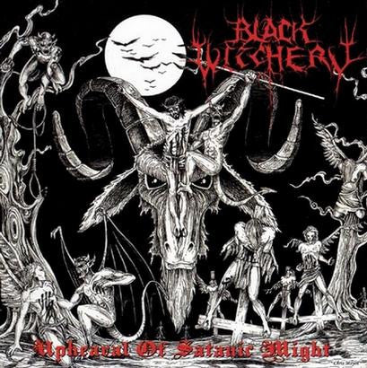 BLACK WITCHERY - Upheaval of Satanic Might CD Slipcase | Black Hearts Records