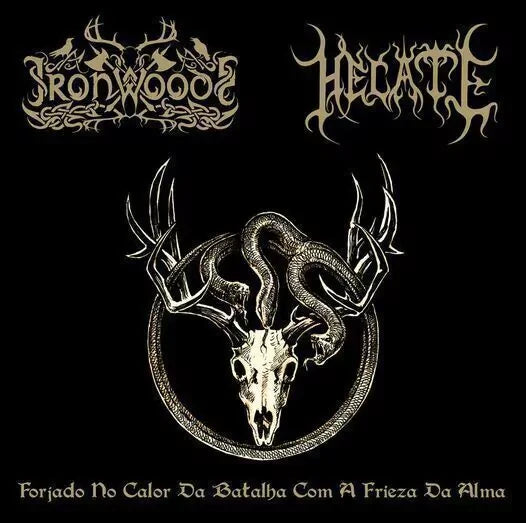 Iron Woods / Hecate - Forjado no Calor da Batalha CD Digipak | Black Hearts Records