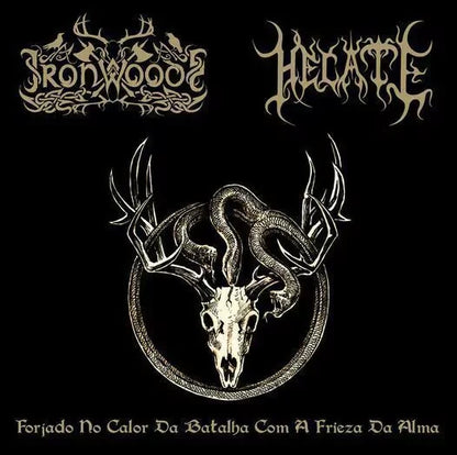 Iron Woods / Hecate - Forjado no Calor da Batalha CD Digipak | Black Hearts Records