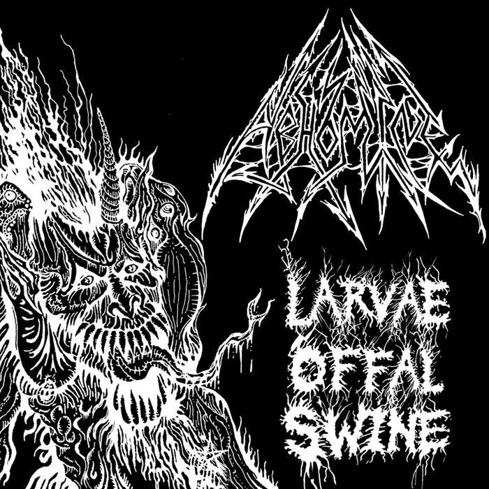 Abhomine - Larvae Offal Swine Cd