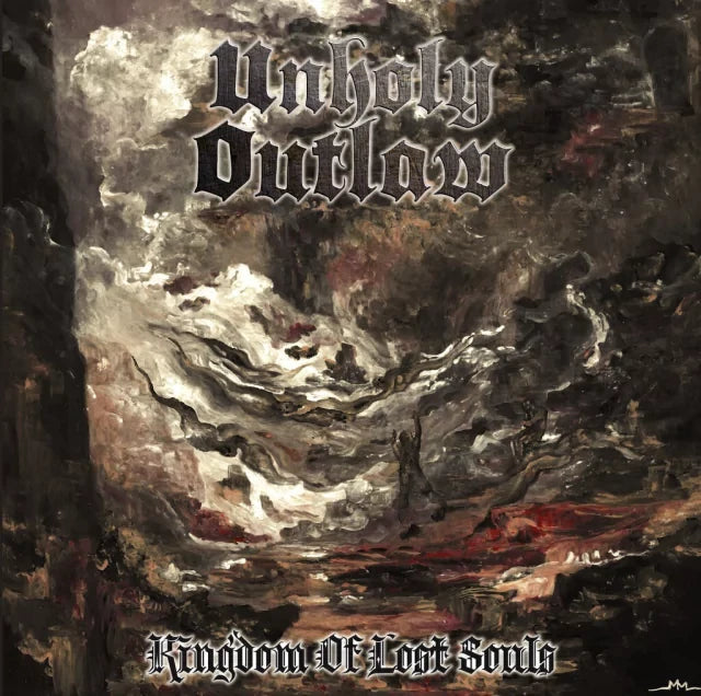 UNHOLY OUTLAW - Kingdom Of Lost Souls CD | Black Hearts Records