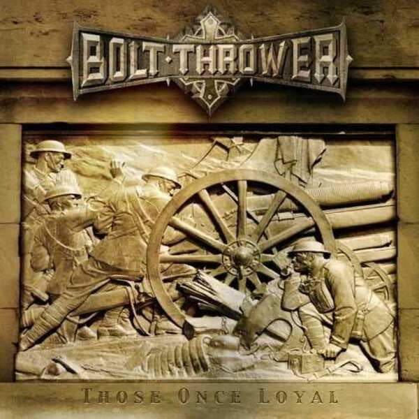 Bolt Thrower - Those Once Loyal CD Digipak | Black Hearts Records
