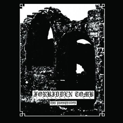 Forbidden Tomb - The Prospector CD | Black Hearts Records