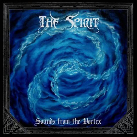 The Spirit - Sounds from the Vortex CD | Black Hearts Records