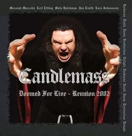 Candlemass - Doomed For Live Reunion 2002 2Cd | Black Hearts Records