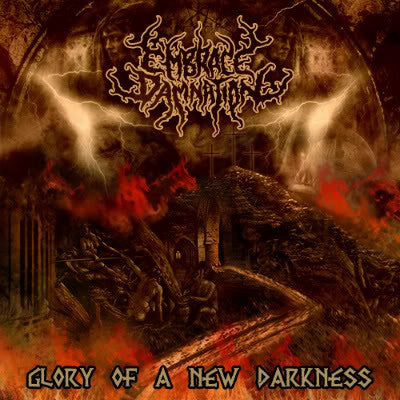 Embrace Damnation - Glory Of A New Darkness CD | Black Hearts Records