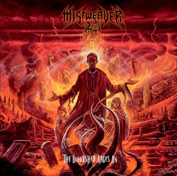 Mistweaver - The Bloodshed Rages On CD | Black Hearts Records
