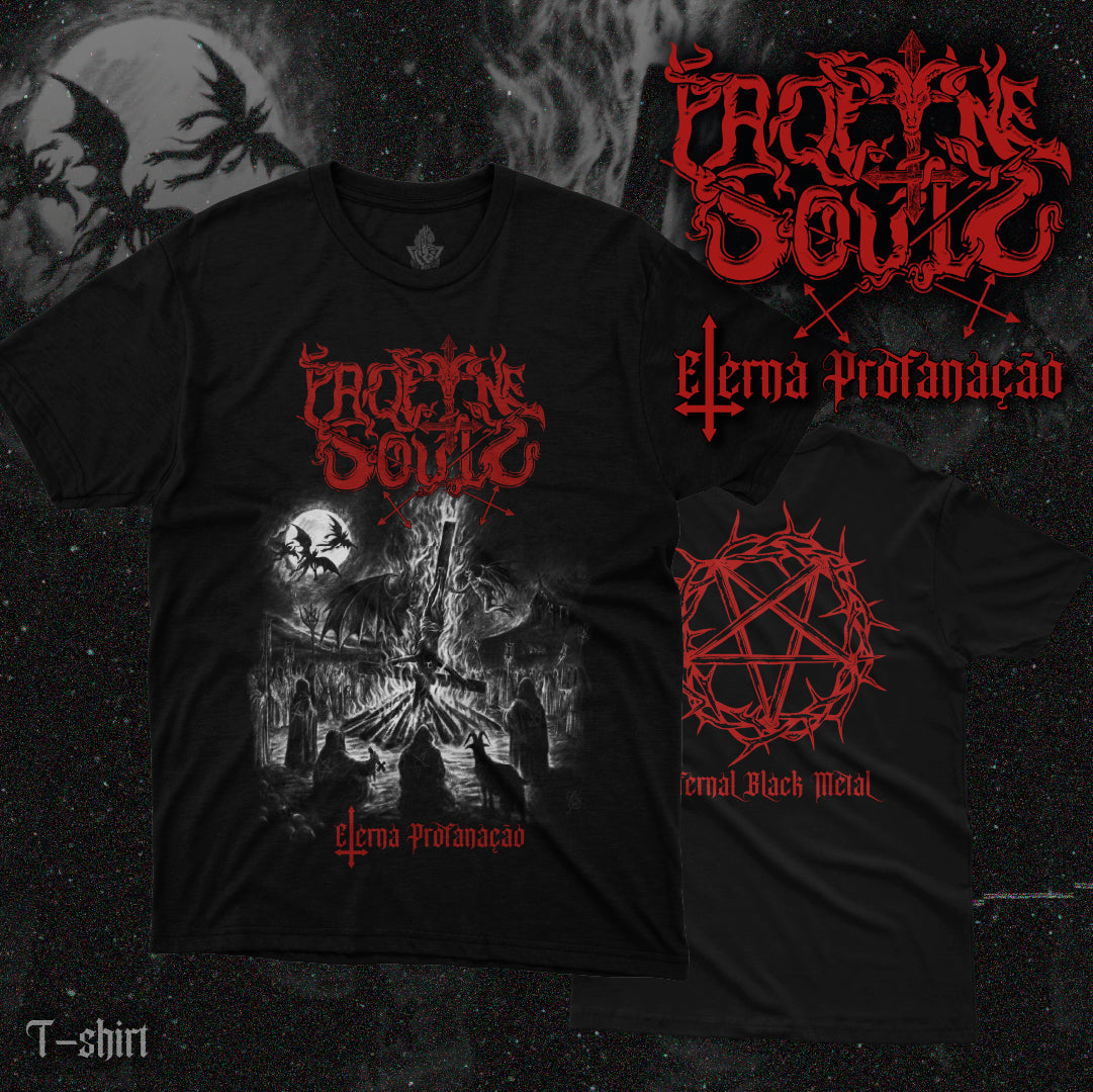 Profane Souls - Eterna Profanação Camiseta