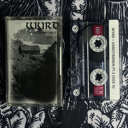 Wyrd - Vargtimmen Pt. 2 Cassete | Black Hearts Records