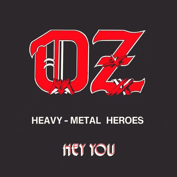 Oz - Hey You - Heavy Metal Heroes CD Slipcase | Black Hearts Records