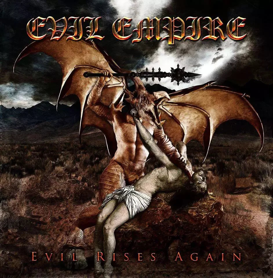 Evil Empire - Evil Rises Again CD | Black Hearts Records