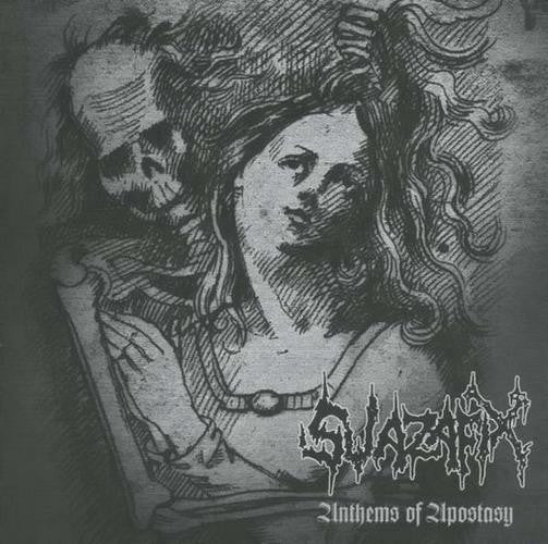Swazafix - Anthems of Apostasy CD | Black Hearts Records