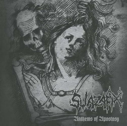 Swazafix - Anthems of Apostasy CD | Black Hearts Records
