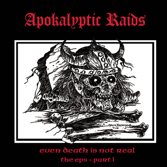 Apokalyptic Raids - Even Death Is Not Real the EPs - Part I 7" Giant Digi CD