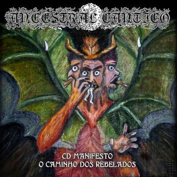 ANCESTRAL CÂNTICO "O Caminho dos Rebelados"CD