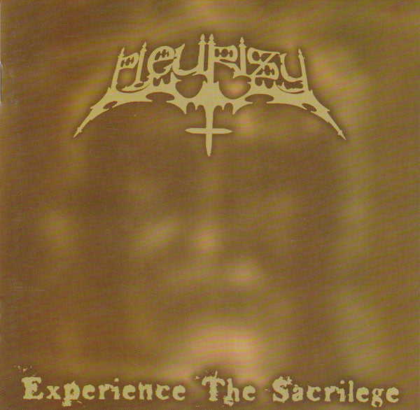 Pleurisy- Experience the Sacrilege CD | Black Hearts Records