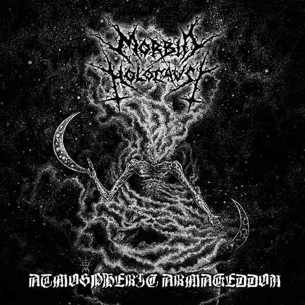 Morbid Holocaust - Atmospheric Armageddon CD | Black Hearts Records