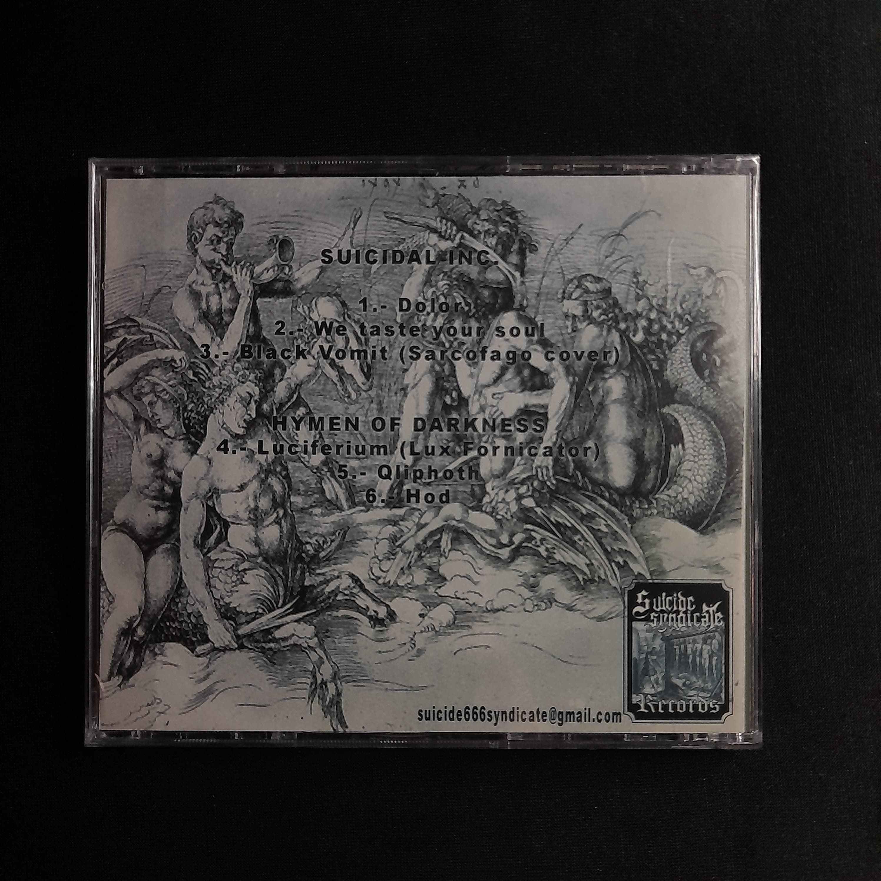 Suicidal Inc. / Hymen of Darkness - You Are Only Miserable Slag Feelings CD