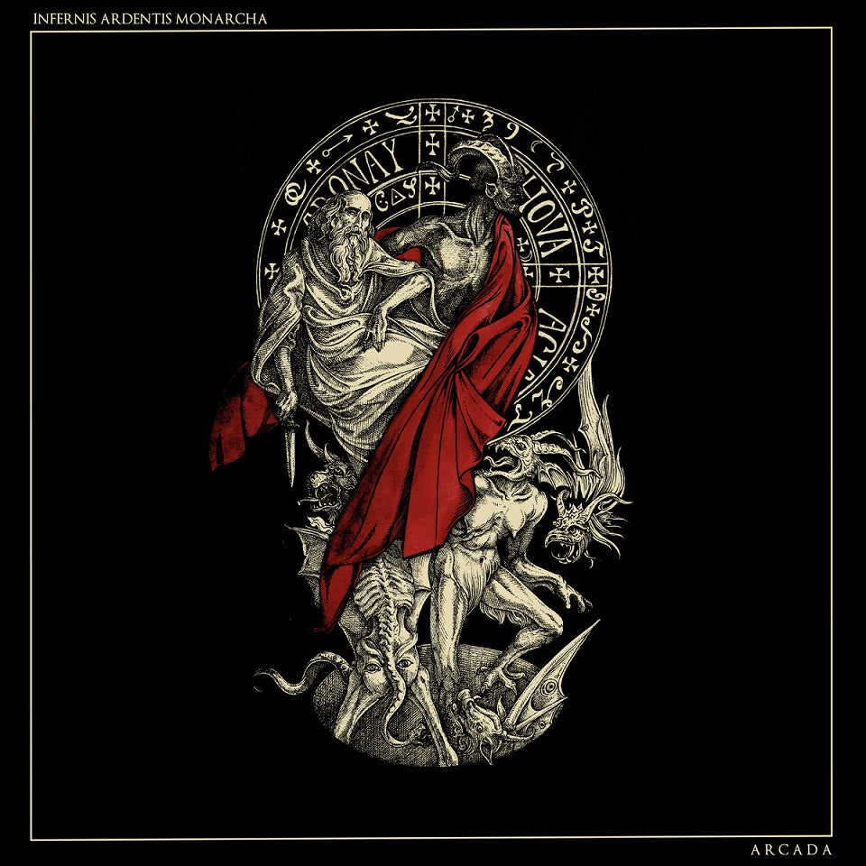 Arcada - Infernis Ardentis Monarcha MMXXII Cd