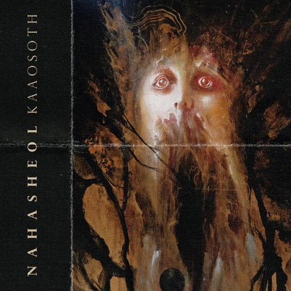 NAHASHEOL- Kaaosoth CD Digipak | Black Hearts Records