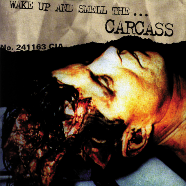 Carcass - Wake Up and Smell the... Carcass CD | Black Hearts Records