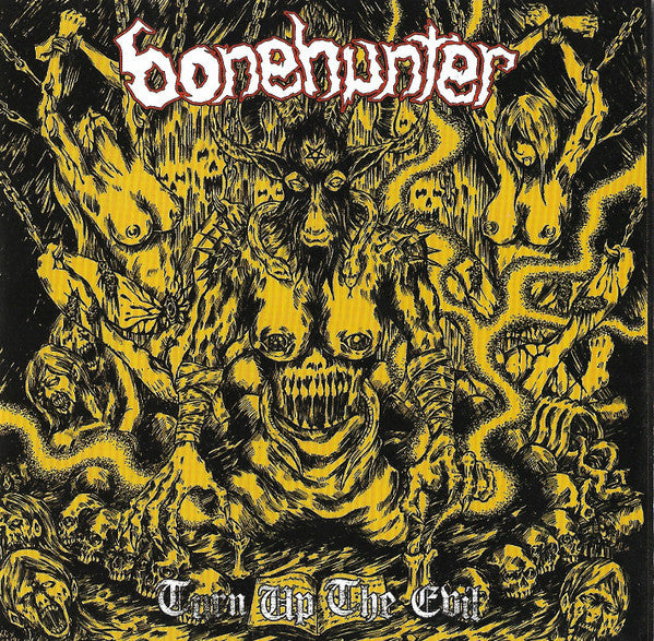 Bonehunter - Turn Up The Evil CD | Black Hearts Records