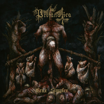 PROFANATICA- Crux Simplex CD