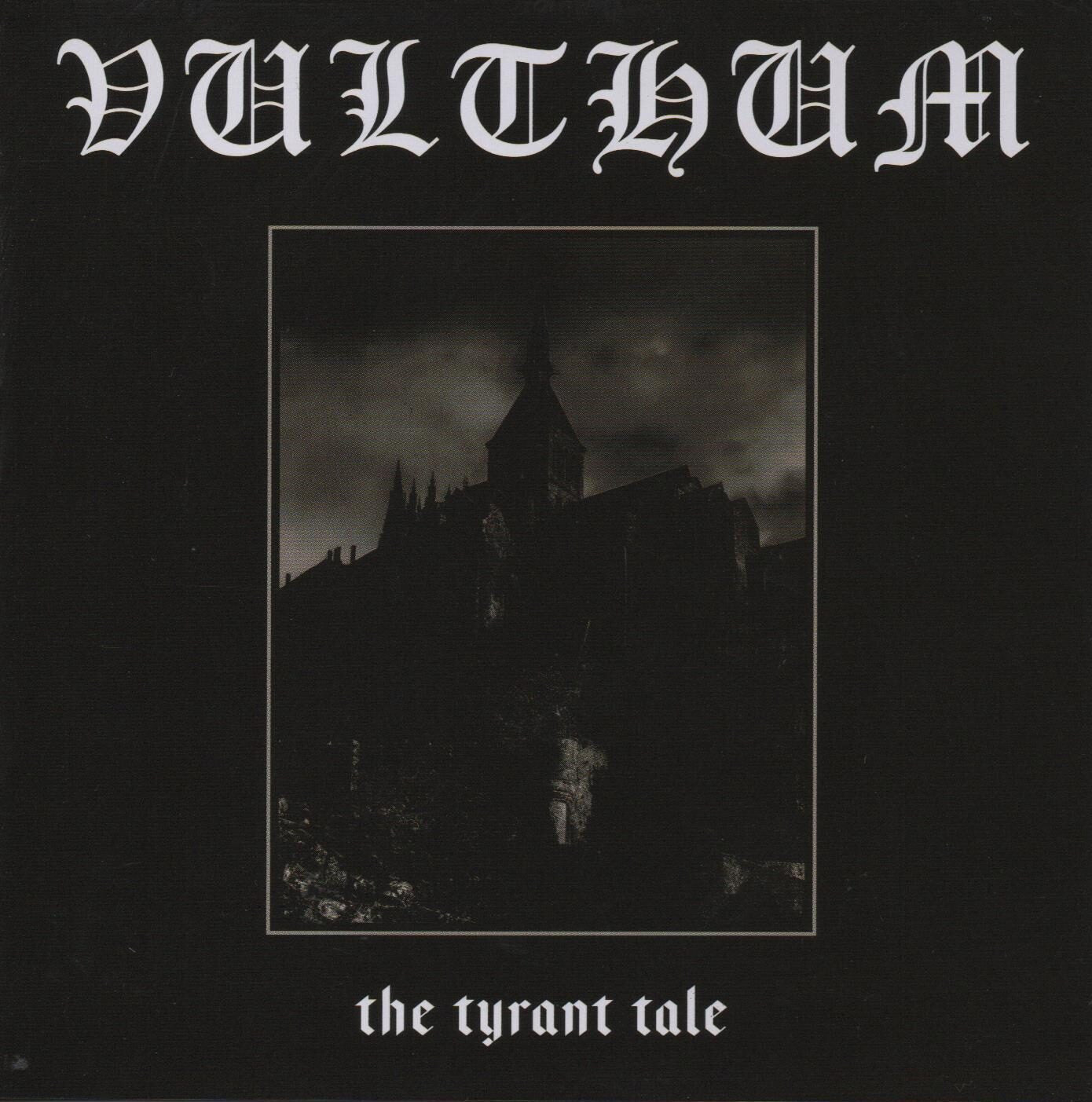 Vulthum - The Tyrant Tale CD | Black Hearts Records