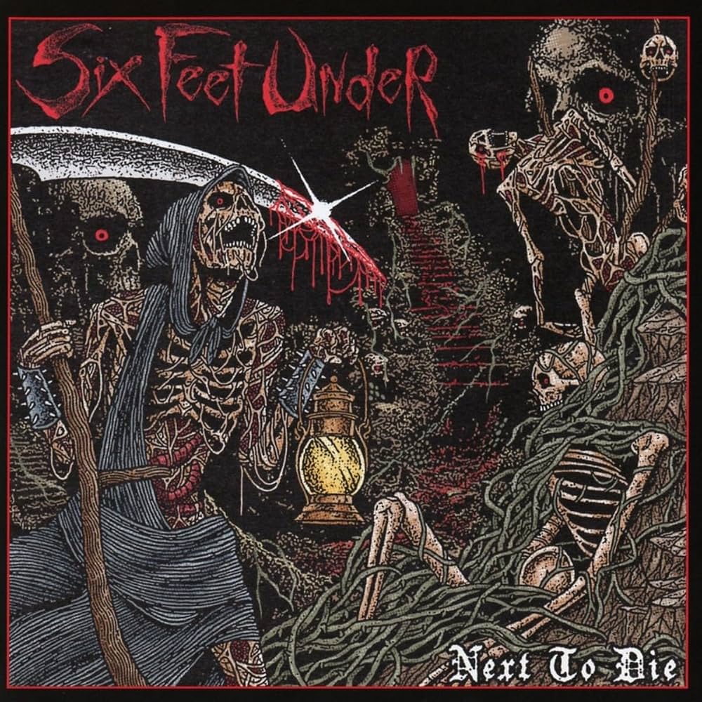 SIX FEET UNDER - Next To Die CD | Black Hearts Records