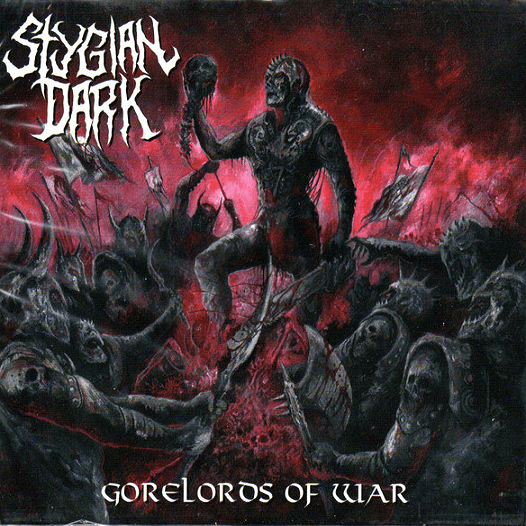 STYGIAN DARK - Gorelords Of War CD Slipcase | Black Hearts Records