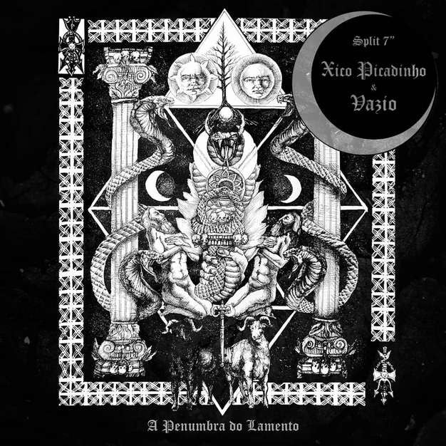 Xico Picadinho / Vazio - A Penumbra do Lamento 7" Ep