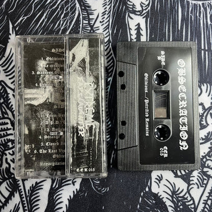 Obsecration - Oblivious.../Petrified Remains Cassete