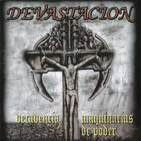 Devastación - Decadencia / Maquinarias de poder CD | Black Hearts Records