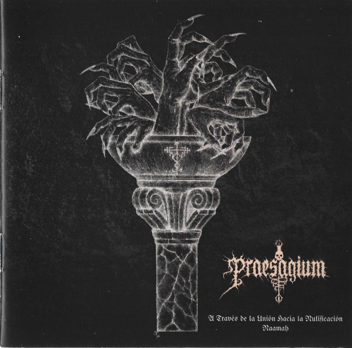Praesagium - A través de la unión hacia la nulificación - Naamah Cd