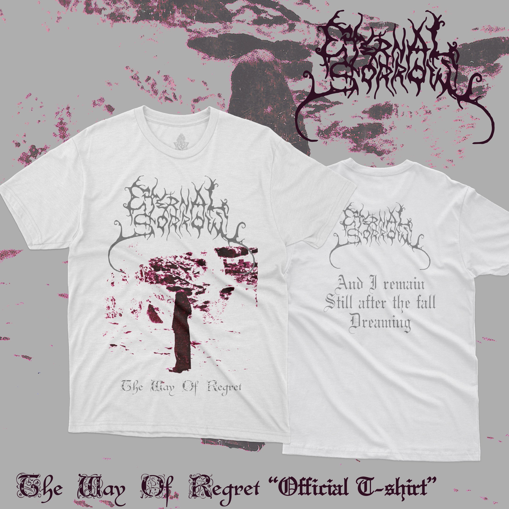 ETERNAL SORROW "The Way of Regret" Camiseta Branca