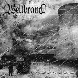 Weltbrand – The Cloud Of Retaliation CD