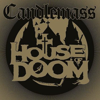 Candlemass - House Of Doom CD