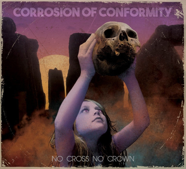 Corrosion of Conformity - No Cross No Crown CD | Black Hearts Records