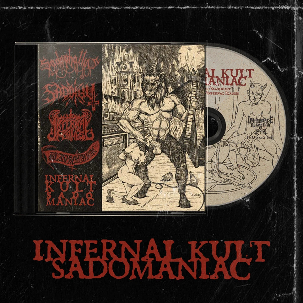SADOPHALLUS - SADOKULT - BLASPHEMANIAC - INFERNAL FLAMES 4way split CD | Black Hearts Records