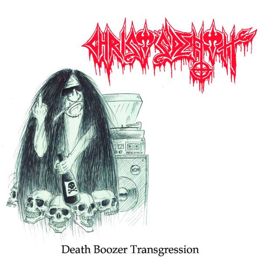 Christ's Death - Death Boozer Transgression CD