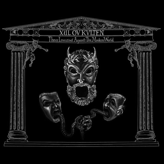 Xul ov Kvlten - Three Invectives Against the Modern World CD