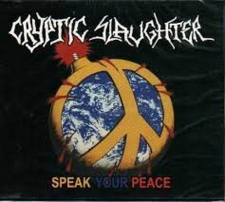 Cryptic Slaughter - Speak Your Peace CD Slipcase | Black Hearts Records