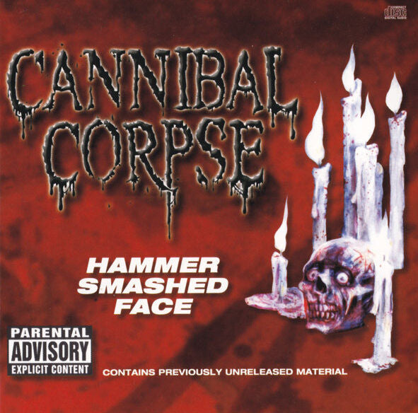 Cannibal Corpse - Hammer Smashed Face CD | Black Hearts Records