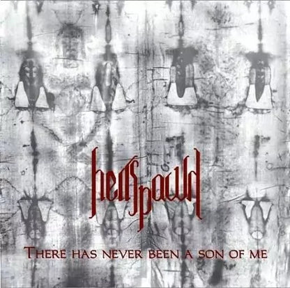 Hellspawn - There Has Never Been a Son of Me CD | Black Hearts Records