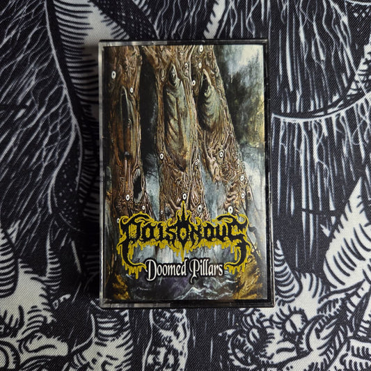 Poisonous – Doomed Pillars Cassete